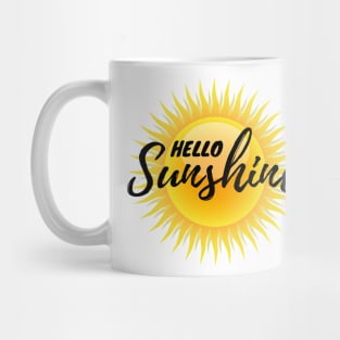 Hello Sunshine! Mug